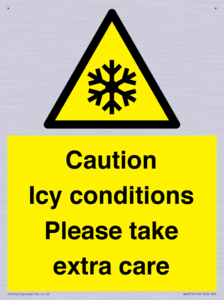 Caution Icy conditions please take extra care